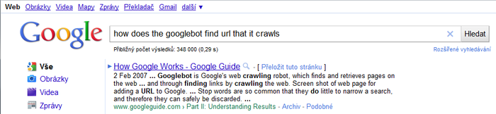 Jak hledá Googlebot? dotaz v Googlu - první stránka je odpověď